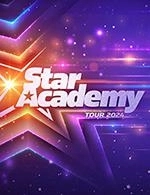 Réservez les meilleures places pour Package Star Academy - Zenith Toulouse Metropole - Le 12 avril 2024